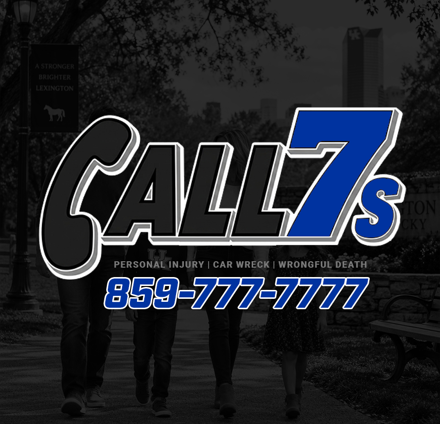 Call 7s Kentucky Lexington Personal Injury Lawyers